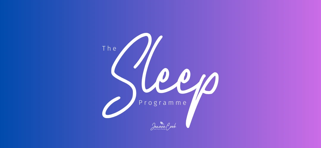 Sleep coaching programme by Joanne Cook